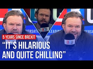 Revisiting the most memorable LBC callers of the Brexit era | James O'Brien