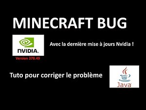 Bug Minecraft avec la dernière mise à jour du Driver NVIDIA 378.49 | Tuto pour corriger tout ça !
