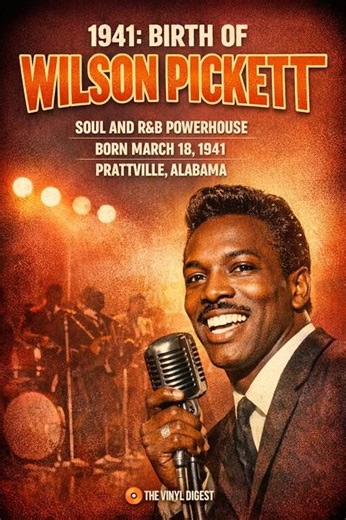 Happy 85th Birthday Wilson Pickett | Soul Music Icon