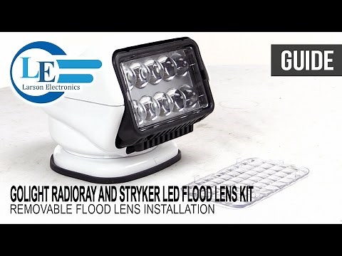 Golight Radioray and Stryker LED Flood Lens Kit - Removable Flood Lens Installation