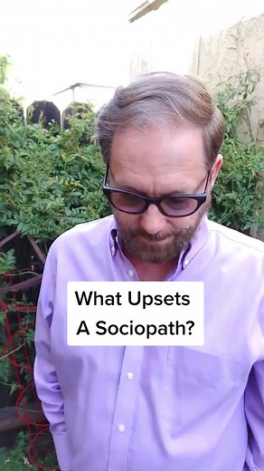 Understanding What Upsets a Sociopath