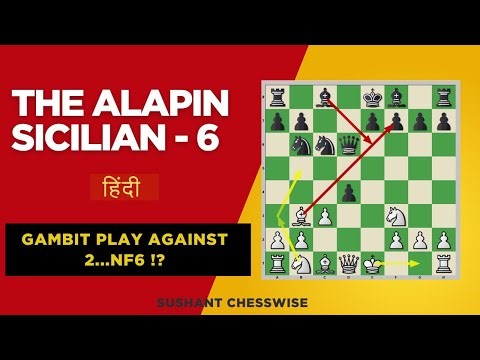 Lesson -1043 The Alapin Sicilian - 6 ! हिंदी Gambit Play In The Opening ?