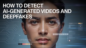 How to Spot Deepfakes and Fake Videos Online