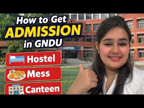 All about GNDU ✨❤️ | Admission in university and hostel 👁️| Mess food😮‍💨🥹 #gnduupdate ‪@secular_gndu‬