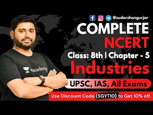 Complete NCERT Series - Geography | Class - 8th | Chapter - 5 (PART 3)| UPSC/IAS/All Exams
