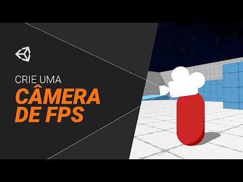 Movimento e Câmera em primeira pessoa no Unity - Tutorial