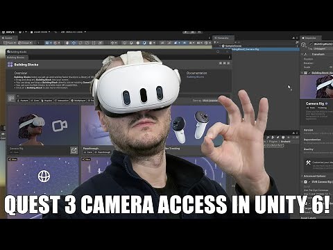 How to get started with camera access for Meta Quest 3 on Unity 6