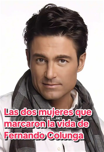 El misterio amoroso de Fernando Colunga… ¿Quién fue su gran amor? #F#FernandoColungaC#CarmenVillalobosB#BlancaSotoT#TelenovelasF#Famosos