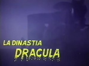 La Dinastía de Drácula (1980) (1987 VHS)