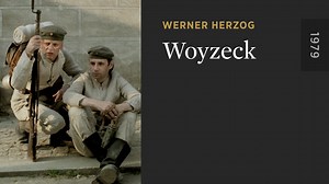 Woyzeck - Leaving April 30 - The Criterion Channel