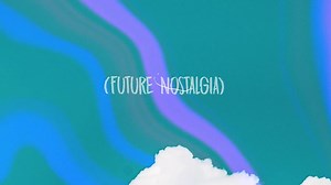 Dua Lipa - Future Nostalgia (Lyrics) | Sound Lyrics