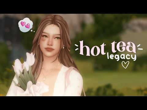 Starting a SPICY new legacy challenge ~ the sims 4: hot tea legacy