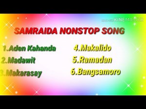 #morosong #samraida Moro Song 2019 Samraida Nonstop song