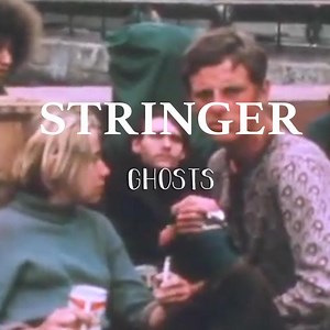 Stringer - Ghosts [Official Audio]