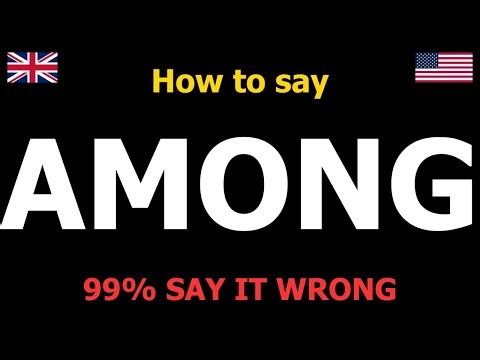 How to PRONOUNCE AMONG (Say it Correctly)