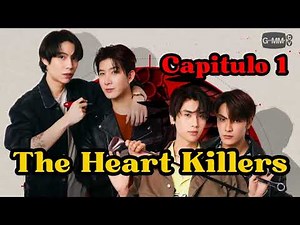 THE HEART KILLERS – capitulo 1