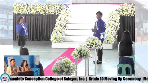 Grade 10 Moving Up Ceremony March 25, 2026 Disclaimer: No copyright infringement intended. Music belongs to the rightful owner. | Immaculate Conception College of Balayan, Inc.