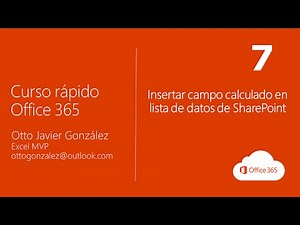 Insertar campo calculado en lista de datos de SharePoint | Office 365 #7/10