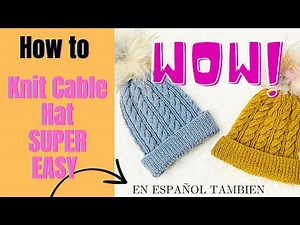SUPER EASY KNIT PATTERN! Cable hat for CHILDREN, TEENS and ADULTS perfect for beginners CABLE STITCH