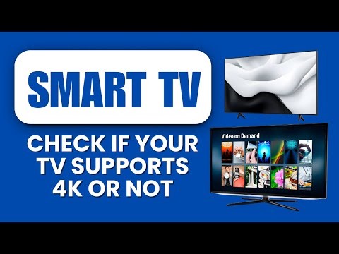 How to Check if Your TV Supports 4K or Not 📺 Quick Guide to Enable Ultra HD Viewing