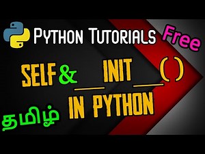 #51 Self and __init__() (Constructors in OOPs) in Python || Python Tutorials in Tamil|| #CodingAnna