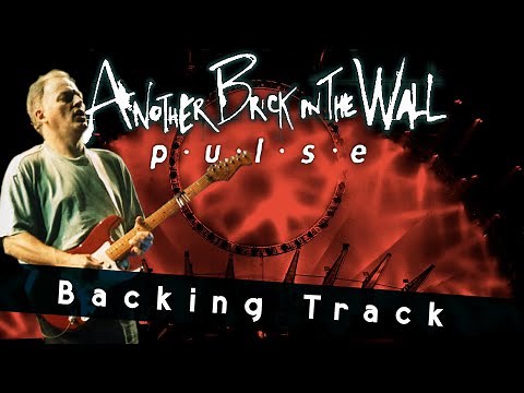 [Backing Track] Another Brick in the Wall Pt.2 - PULSE (CD) Version