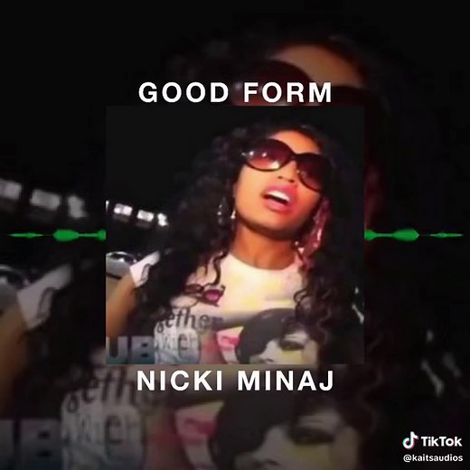 good form - nicki minaj #nickiminaj ##barbz##baddieaudios##edits##fyp##dissedit##dissaudio##audiosforedits##editaudios
