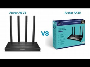 TP-Link Archer A6 vs. Archer AX10: Wireless Router Showdown