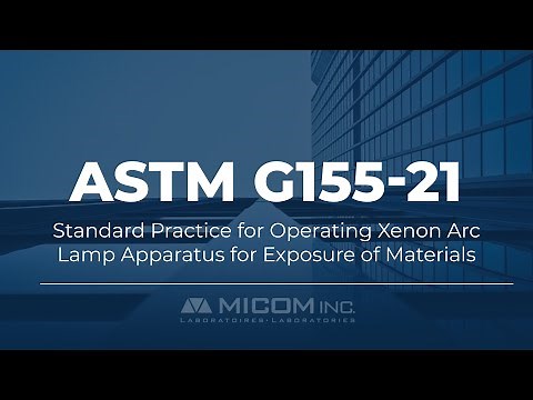 ASTM G155-21 Standard Practice for Operating Xenon Arc Lamp Apparatus for Exposure of Materials