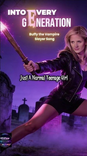 Buffy the Vampire Slayer Song - INTO EVERY GENERATION (Lyrics) 🧛‍♀️ Epic Slayer Anthem