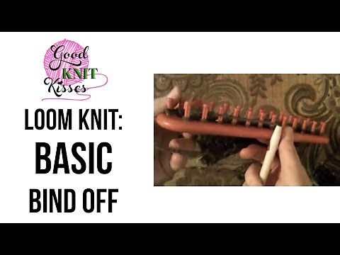 Loom Knitting: How to Basic Bind Off