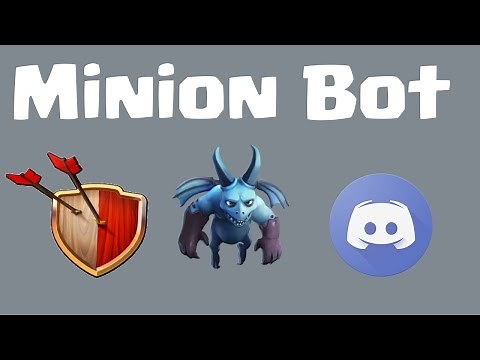 Minion Bot Tutorial