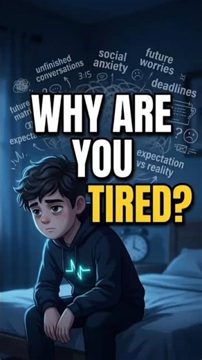 Why Are You So Tired All The Time? #psychology #lifetruth