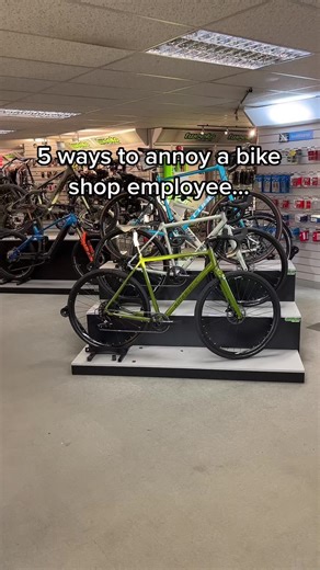 5 ways to annoy a bike shop employee 🤔 #fyp #bikelife #bikeshop #bikeshopproblems