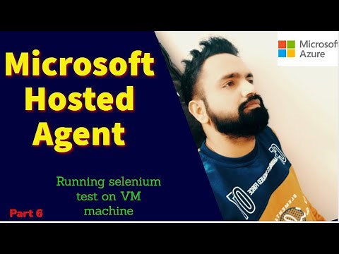Azure DevOps Microsoft hosted agents | Build and deploy selenium code on Microsoft hosted agent pool