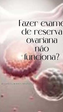 anti Mulleriano, o que é e o que mostra? entenda esse exame para engravidar