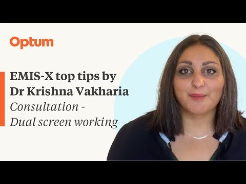 EMIS-X top tips by Dr Krishna Vakharia: Consultations - Dual screen working