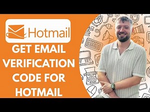 How to Get Email Verification Code for Hotmail (Full 2025 Guide)