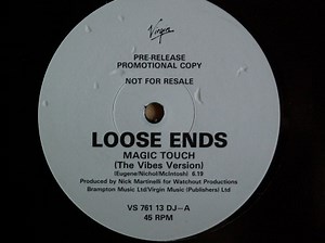 Loose Ends - Magic Touch (Vibes Version)