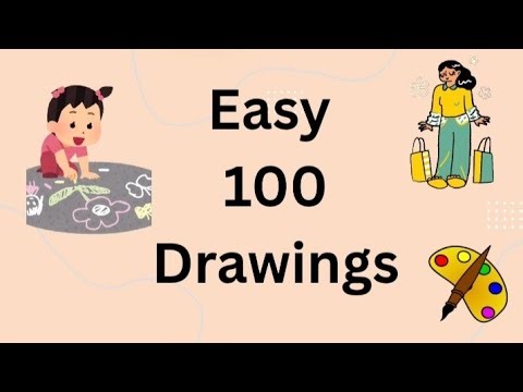 🎨 Easy 100 Drawings in 1 Video | Simple & Fun Drawing Ideas for Everyone ✏️✨