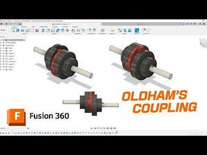 How to Design Oldham's Coupling in Autodesk Fusion 360 | Mechanism Designing Tutorial