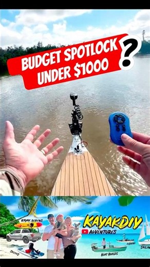 Spotlock Trolling Motor Under $1000 ? - AutoBoat