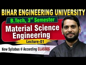 Material Science Engineering | Lect-01 | B.tech 3rd Semester | Detailed Live Classes #beu #semester