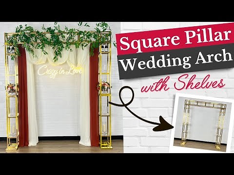 Square Pillar Wedding Arch Backdrop Stand with Shelves⎮ How to Setup