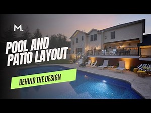 Behind the Design: Pool and Patio Layout