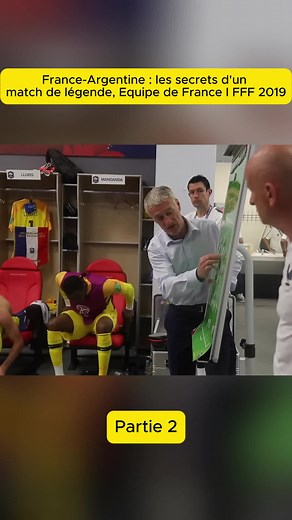 France Argentine ： les secrets d'un match de légende, Equipe de France I FFF 2019