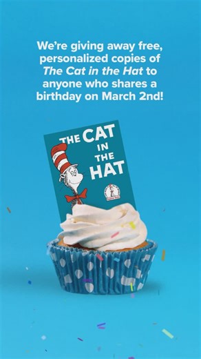 Dr. Seuss on Instagram: "The Dr. Seuss Birthday Pledge is back and bigger than ever! If you share a March 2nd birthday with Dr. Seuss, we are pledging to gift you a free, personalized copy of The Cat in the Hat, or you can choose to gift your copy to children in underserved communities via our partners @FirstBook! Visit the link in our bio to learn more and register!"