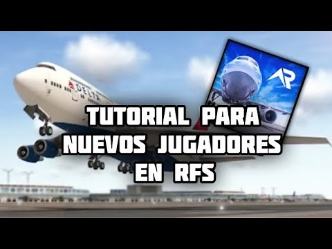 Tutorial para nuevos jugadores de RFS completo | Real Flight Simulator