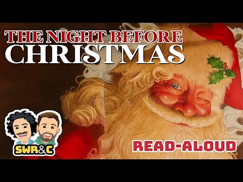 🎅🏼📚 Kid's Read Aloud | THE NIGHT BEFORE CHRISTMAS