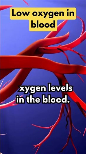 Low Oxygen in Blood Signs You Shouldn't Ignore